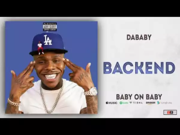 DaBaby - Backend